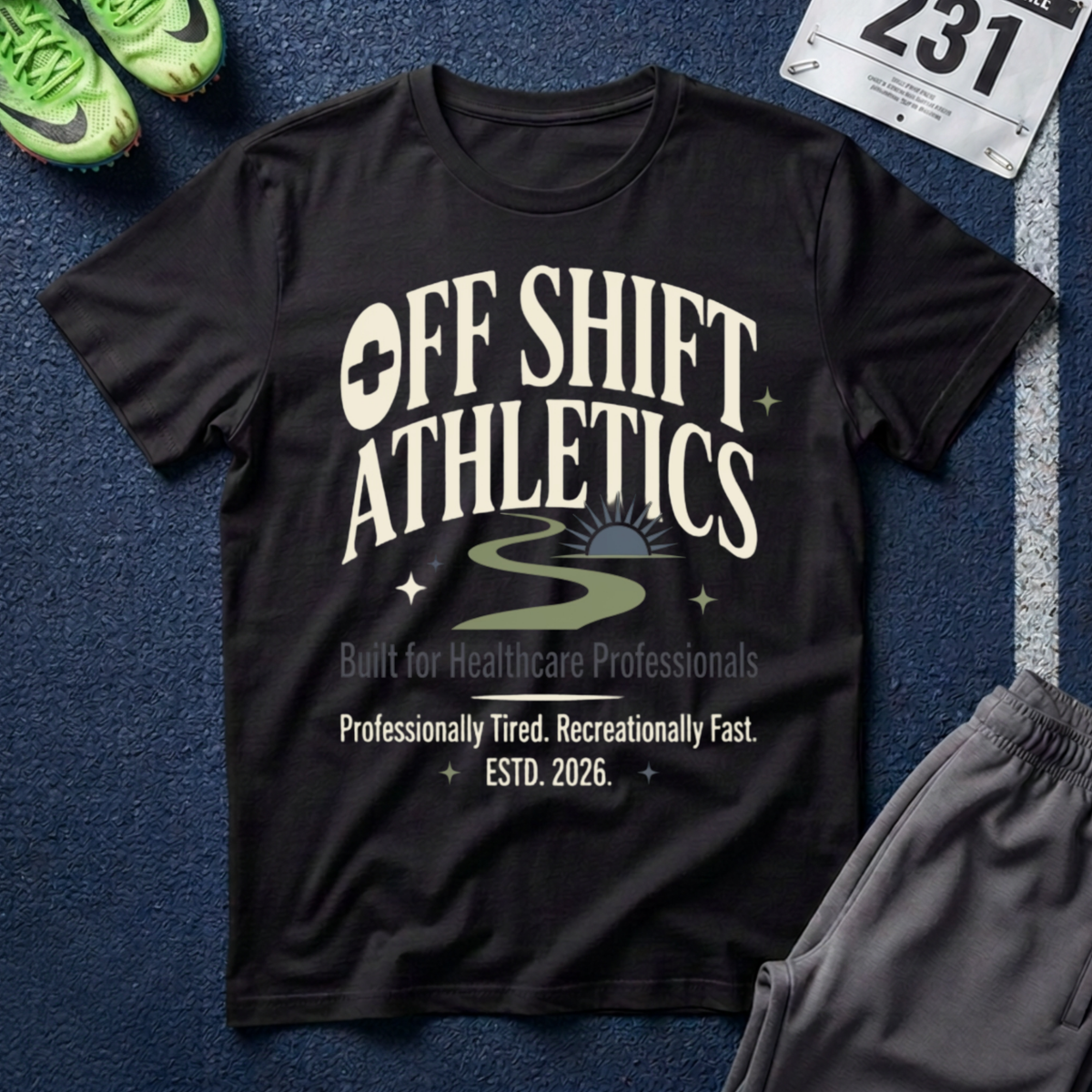 Off Shift Athletics T-Shirt — Comfortable Tee for Healthcare Workers & Night Shift Crew