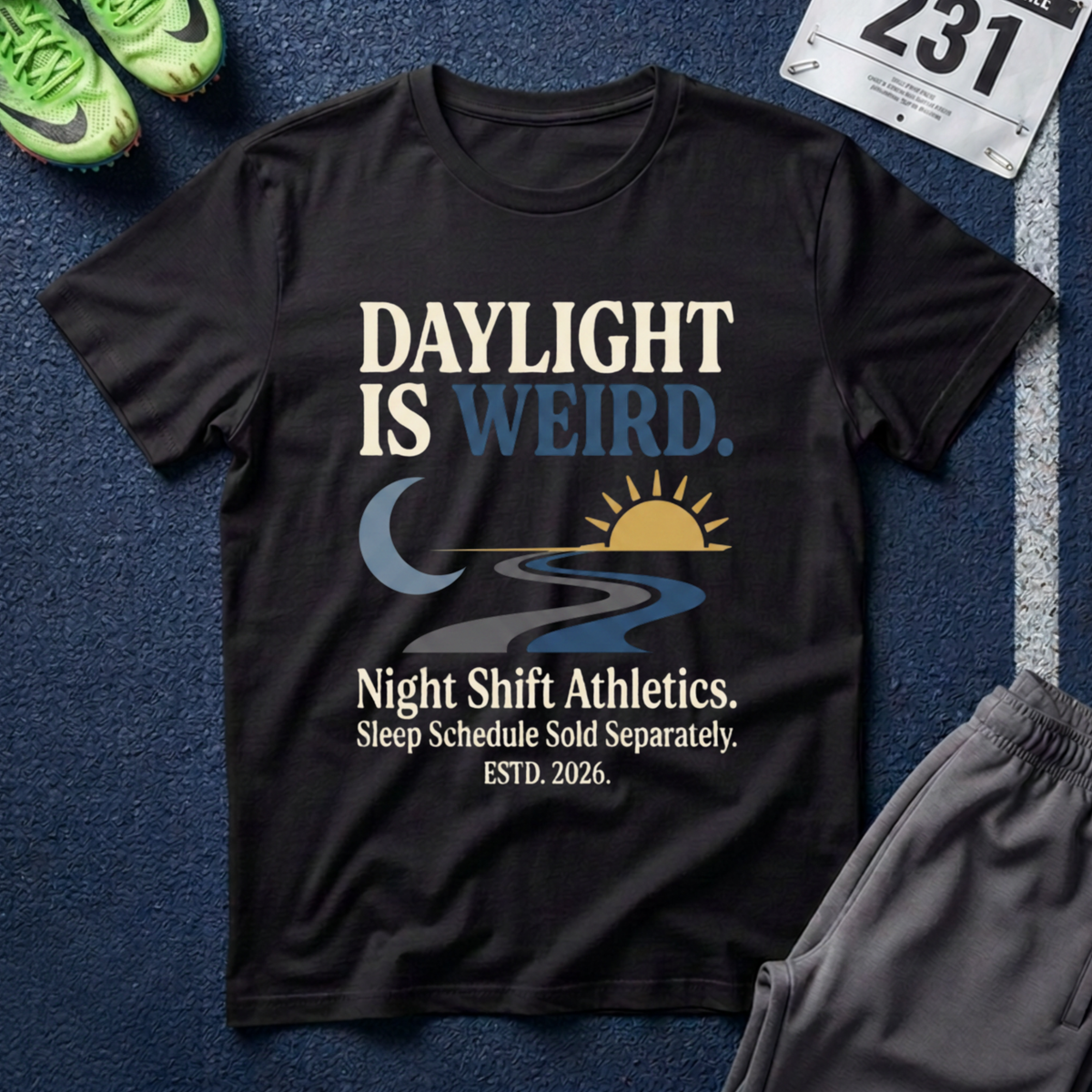 Daylight Is Weird T-Shirt – Night Shift Worker Tee