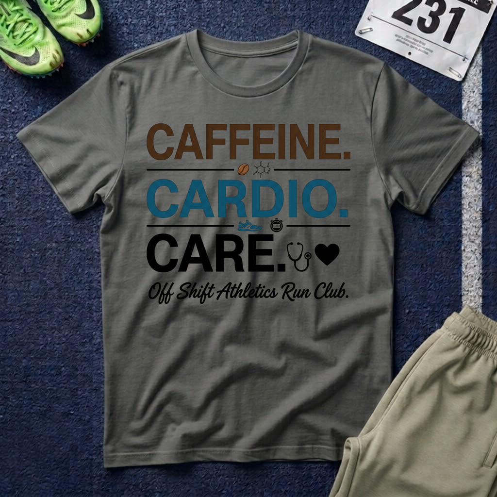 Caffeine. Cardio. Care. T-Shirt — Runner Fitness Tee