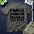 T-Shirt — 'Slow Pace, Low Expectations, High Caffeine' Graphic Tee