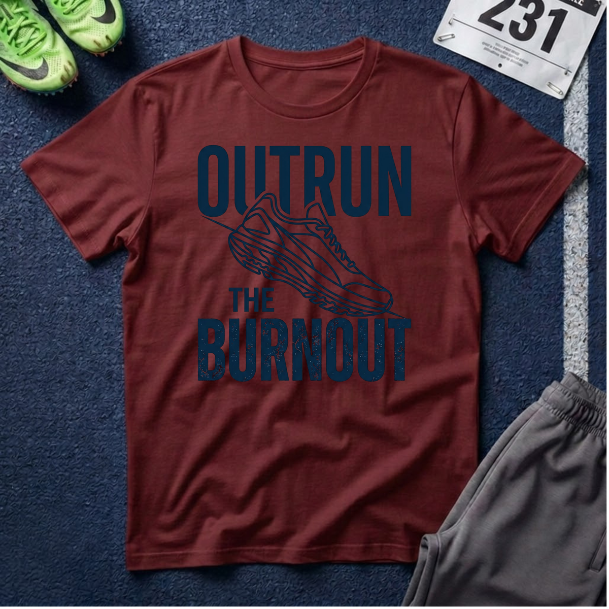 Outrun the Burnout T-Shirt — Motivational Running Tee with Sneaker Graphic