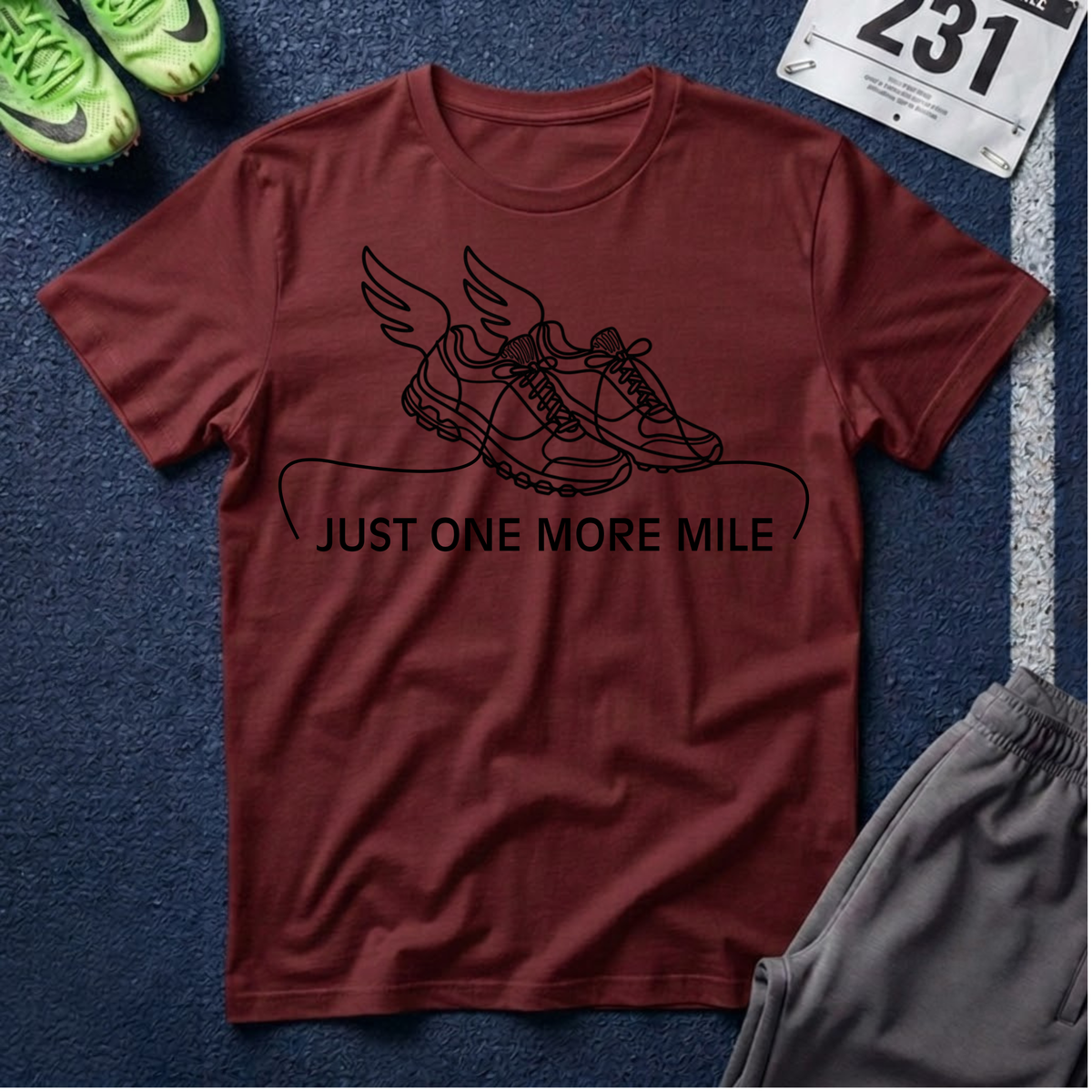 Just One More Mile T-Shirt