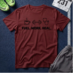 Fuel. Work. Heal. T-Shirt — Coffee, Fitness & Healthcare Tee