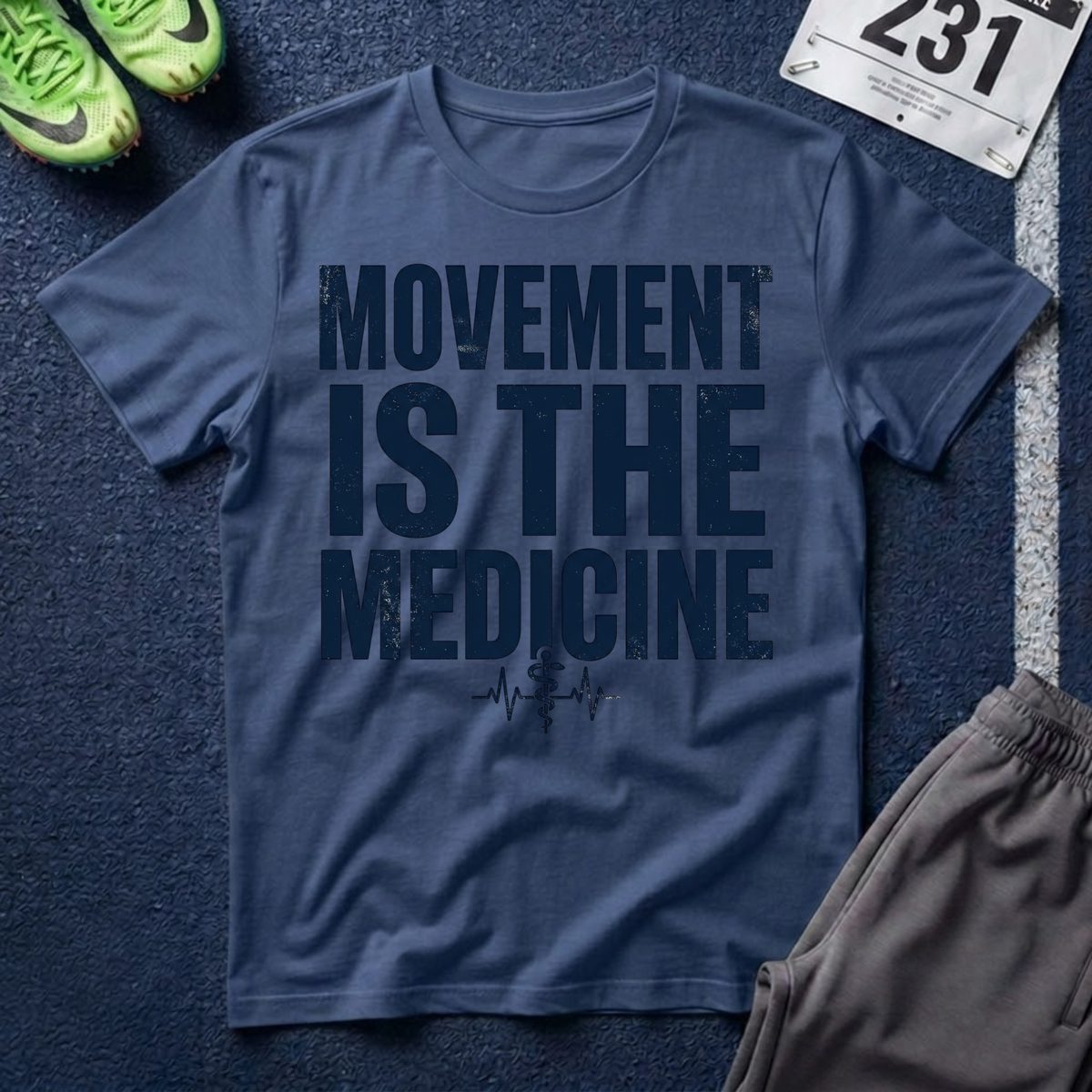 Movement Is The Medicine T-Shirt