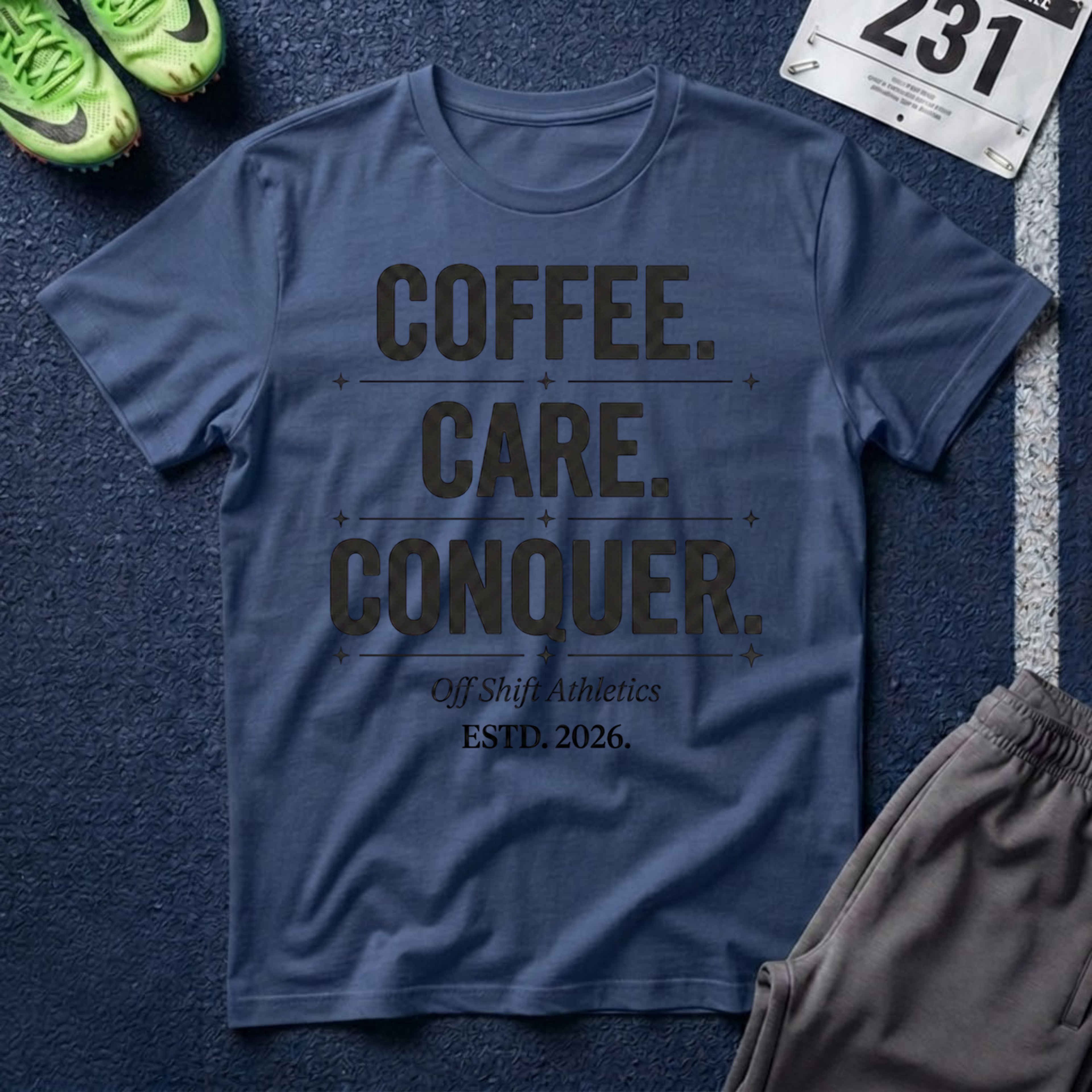 Coffee. Care. Conquer. T-Shirt — Motivational Tee for the Everyday Hustle