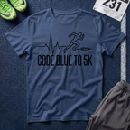Code Blue to 5K T-Shirt — Nurse/Paramedic/Respiratory Run Squad Medical
