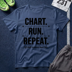 Chart. Run. Repeat. T-Shirt — Motivational Running Tee for Runners