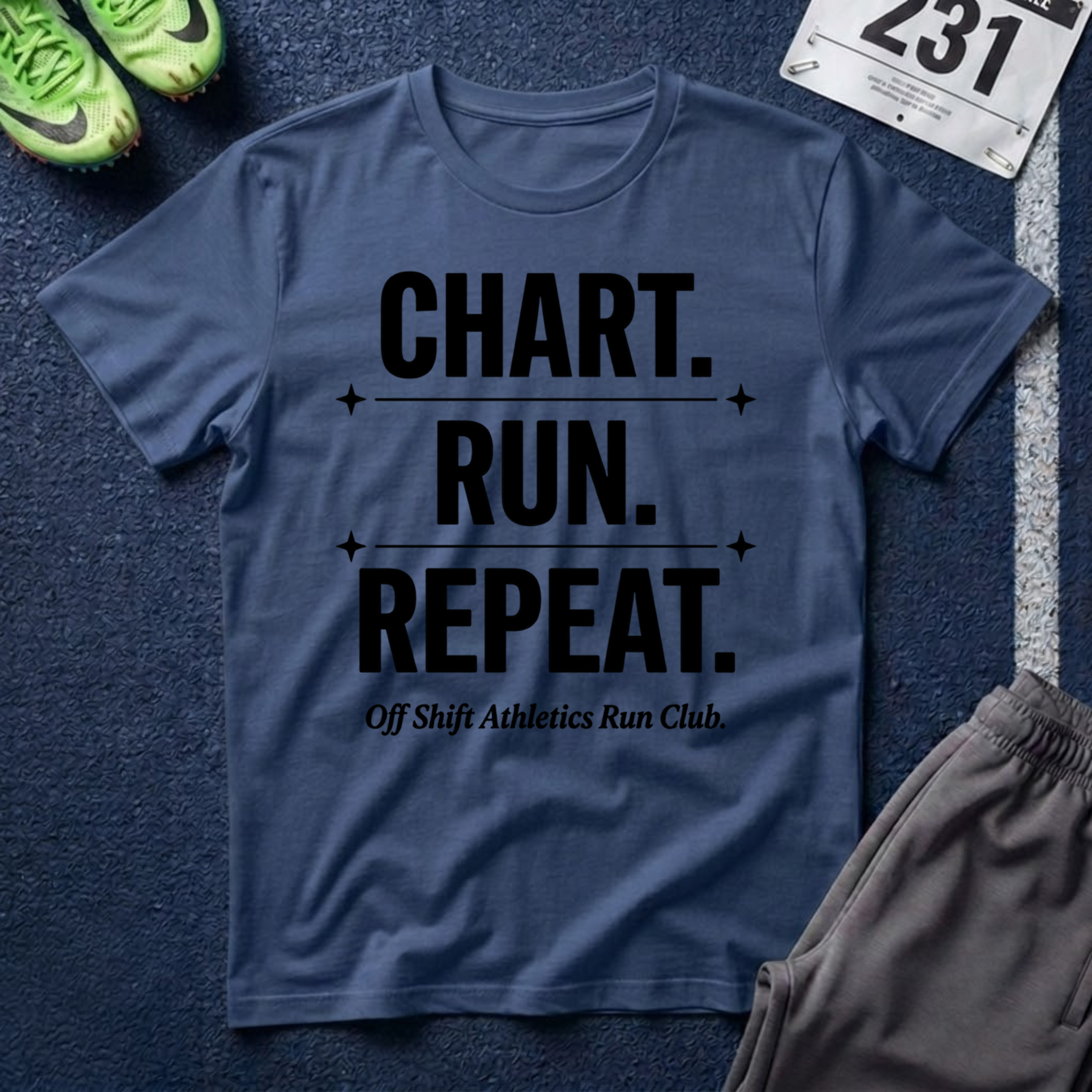 Chart. Run. Repeat. T-Shirt — Motivational Running Tee for Runners