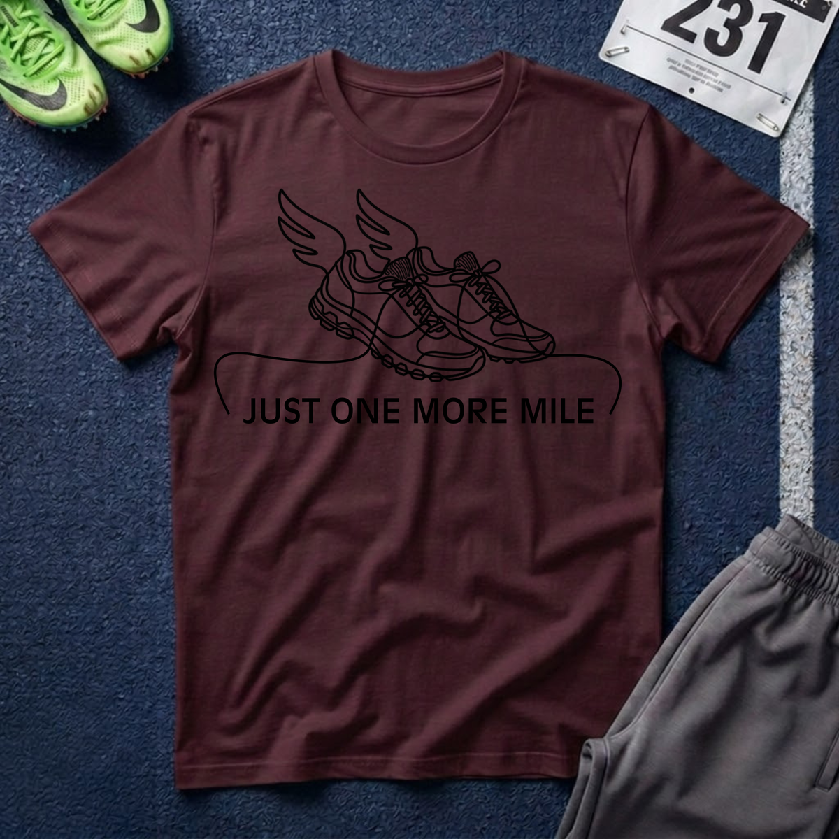 Just One More Mile T-Shirt