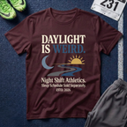Daylight Is Weird T-Shirt – Night Shift Worker Tee