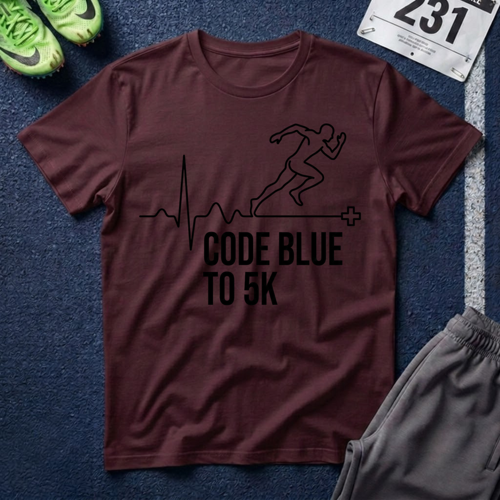 Code Blue to 5K T-Shirt — Medical Runner ECG Design