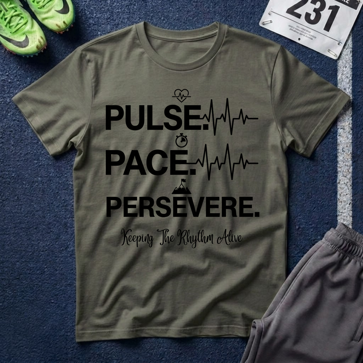 Pulse • Pace • Persevere T-Shirt — Motivational Running / Fitness Tee