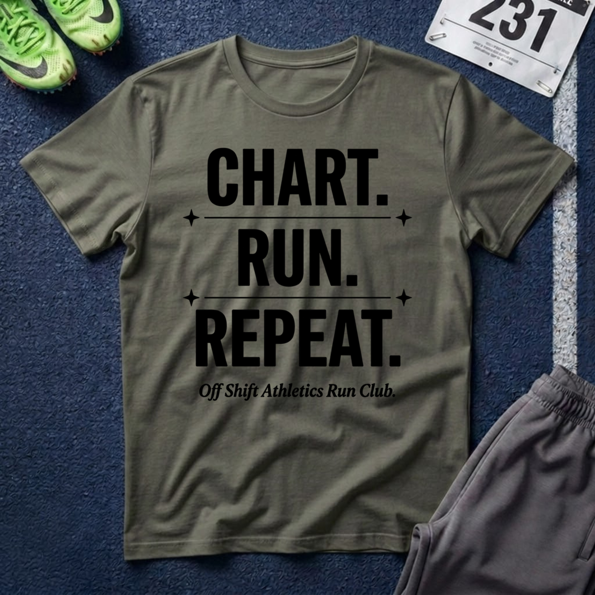 Chart. Run. Repeat. T-Shirt — Motivational Running Tee for Runners
