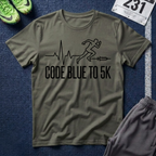 Code Blue to 5K T-Shirt — Nurse/Paramedic/Respiratory Run Squad Medical