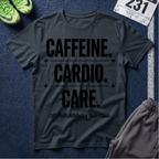 Caffeine. Cardio. Graphic T‑Shirt — Motivational Fitness Tee