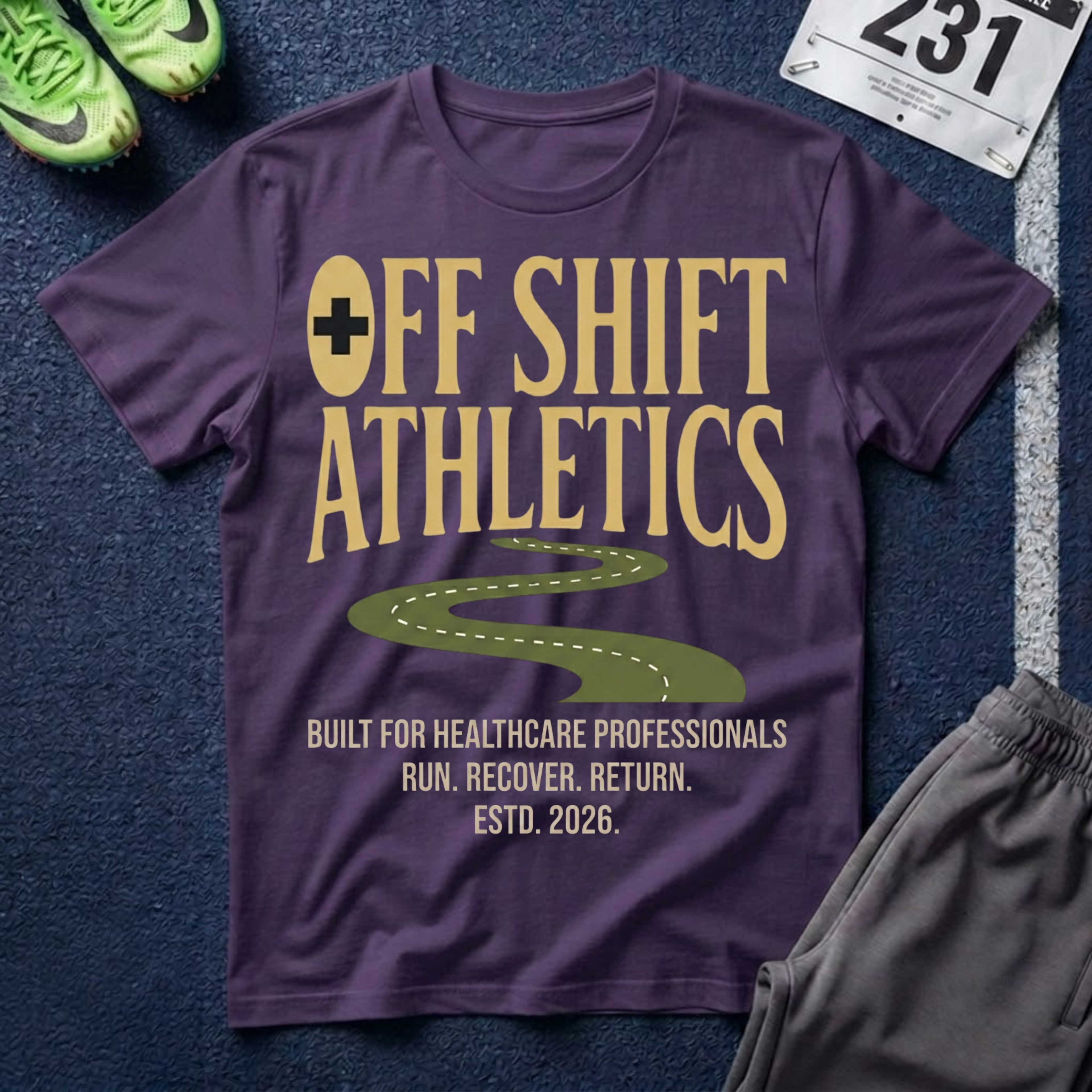 Off Shift Athletics T-Shirt — Nurse & Healthcare Worker Rest Day Tee