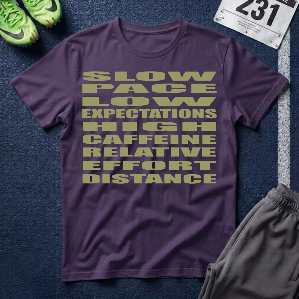 Slow Pace, High Caffeine T-Shirt — Relaxed Vibes, Low Expectations Tee