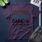 Caffeine. Cardio. Care. T-Shirt — Runner Fitness Tee