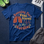 Running for Vent Alarms T-Shirt - Cardio Tee