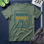 Mediocre Runners Co. T-Shirt — Running Shirt for Casual Joggers & Gym