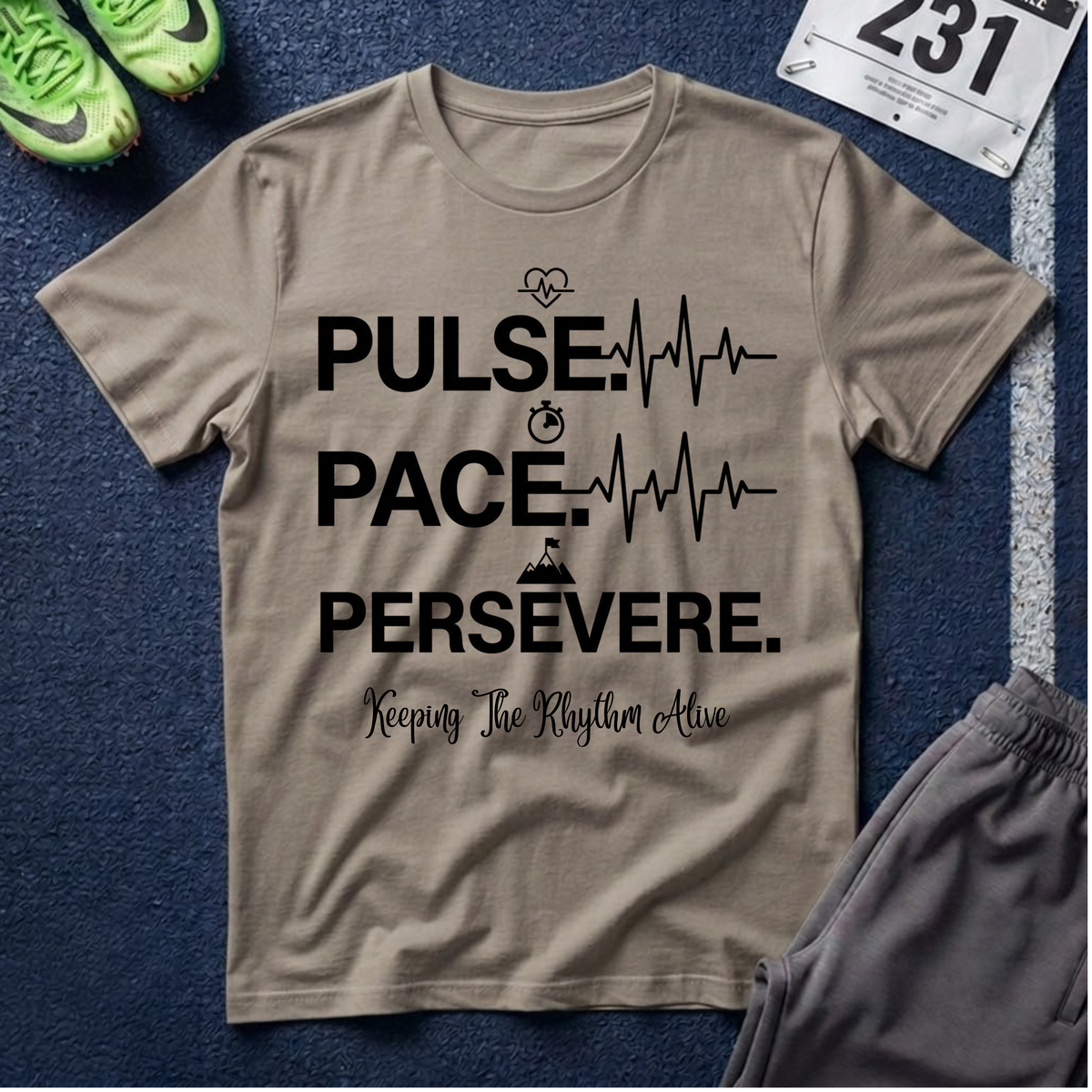 Pulse • Pace • Persevere T-Shirt — Motivational Running / Fitness Tee