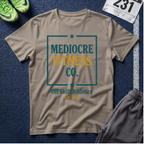 Mediocre Fitness Co. T-Shirt