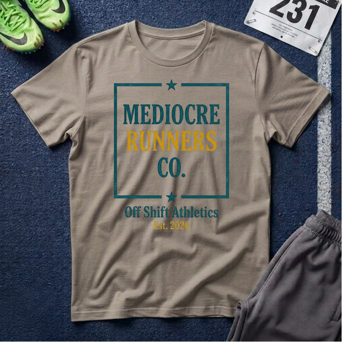 Mediocre Runners Co. T-Shirt — Running Shirt for Casual Joggers & Gym