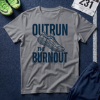 Outrun the Burnout T-Shirt — Motivational Running Tee with Sneaker Graphic