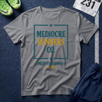 Mediocre Runners Co. T-Shirt — Running Shirt for Casual Joggers & Gym