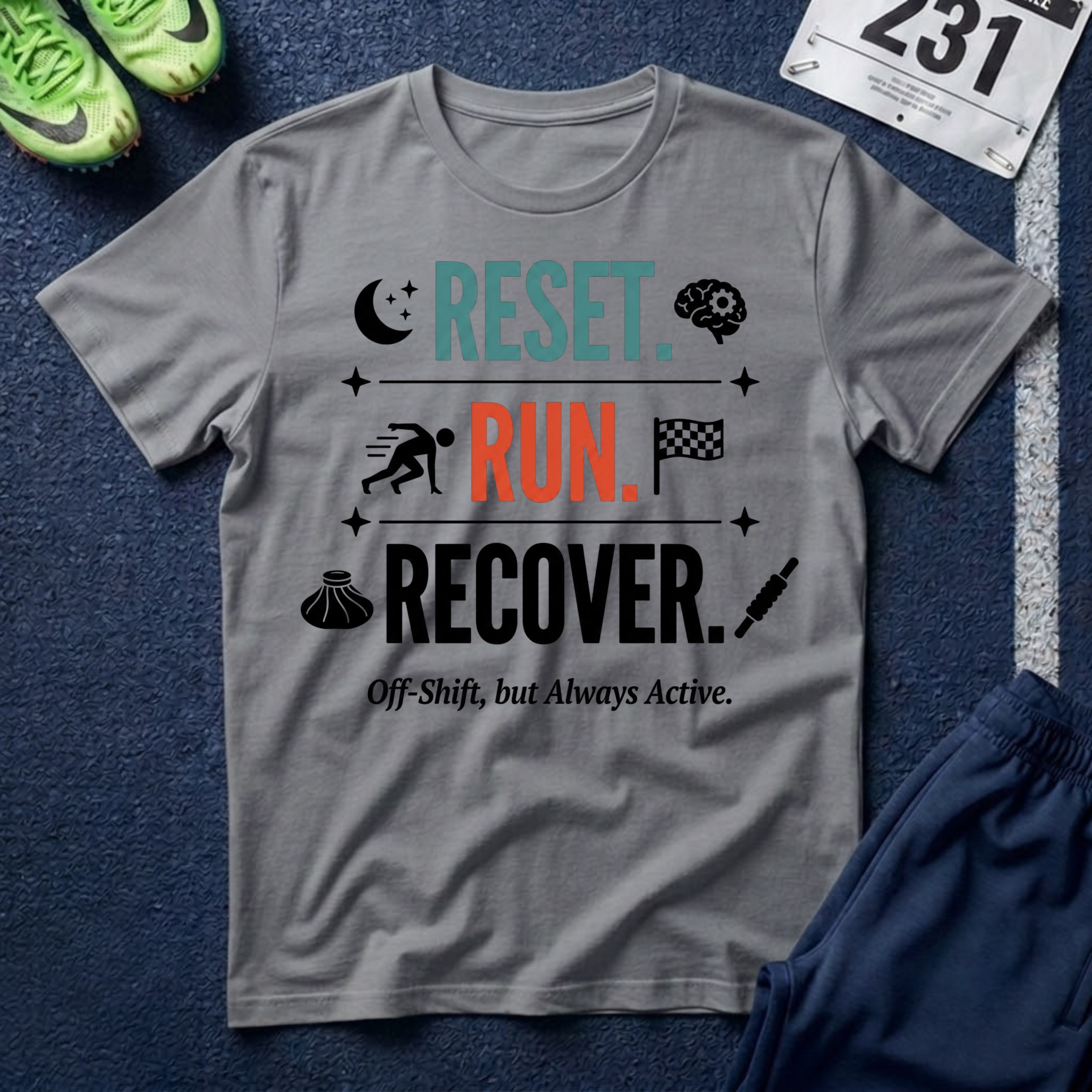 Run Recovery T-Shirt — "Reset. Run. Recover." Motivational Running Tee