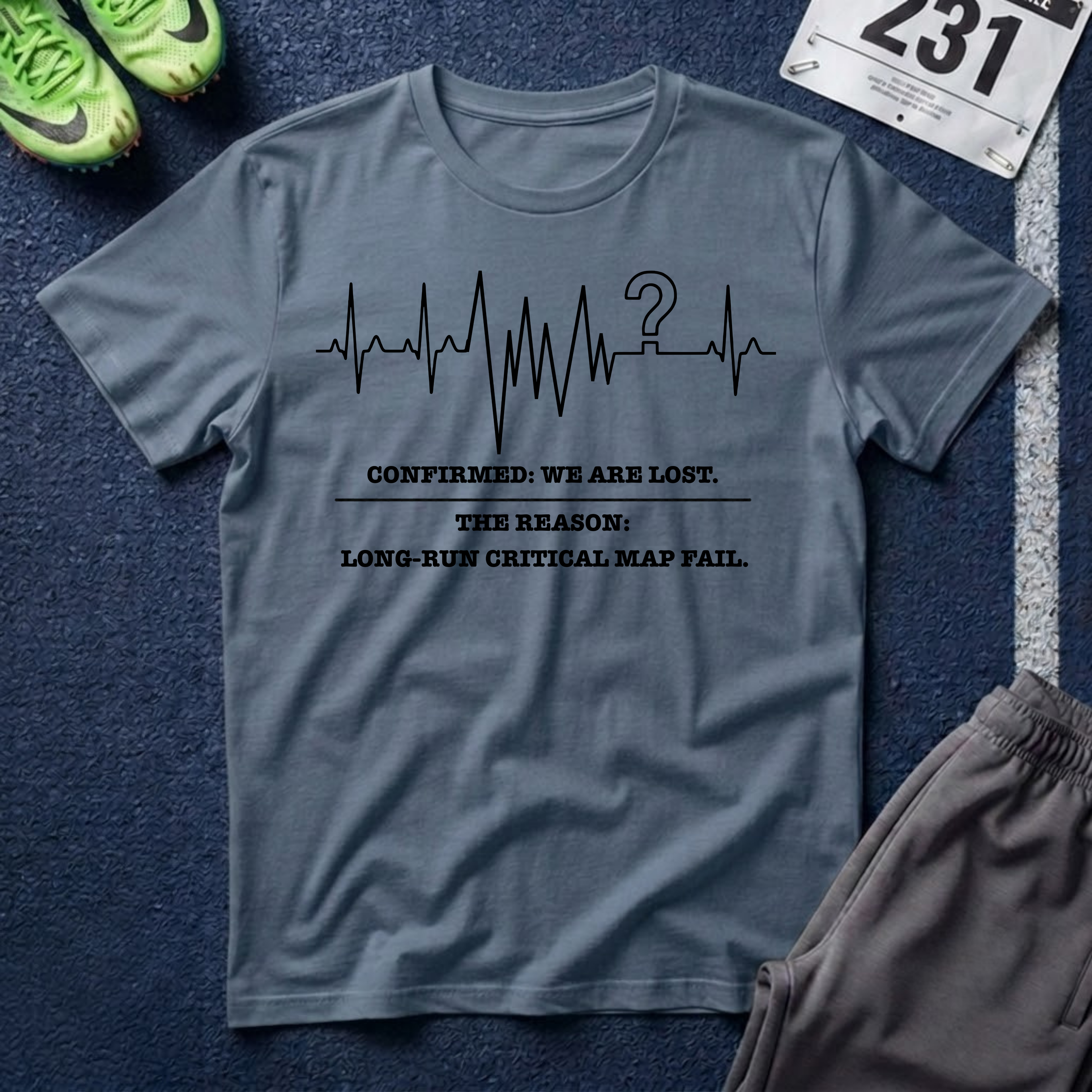 Lost on the Map T-Shirt — “CONFIRMED: WE ARE LOST."