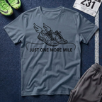 Just One More Mile T-Shirt
