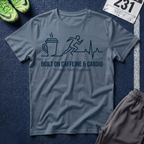 Built on Caffeine & Cardio T-Shirt — 12-Hour Shift Survivor