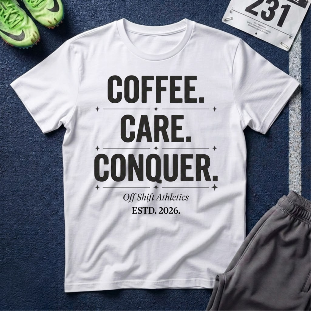 Coffee. Care. Conquer. T-Shirt — Motivational Tee for the Everyday Hustle