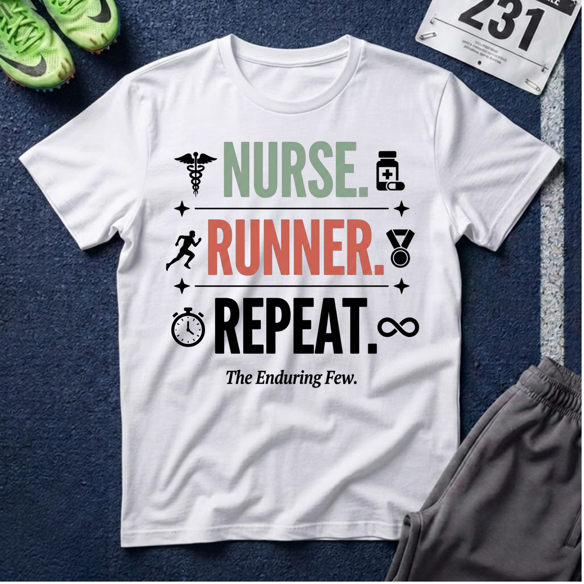 Nurse Runner T-Shirt — 'Nurse. Runner. Repeat.' Graphic Tee for Nurses Who Run